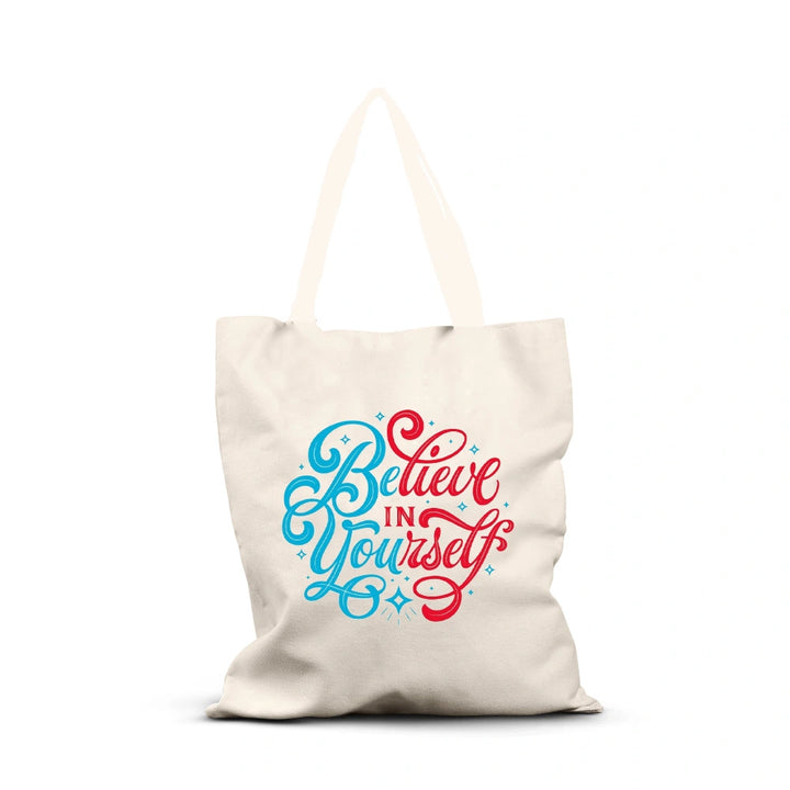 believe in yourself tote bag, inspirational tote bag, motivational tote bag, women’s canvas tote bag, eco-friendly tote bag, stylish tote bag, daily use tote bag, gift for her tote bag, large tote bag, women’s shoulder bag