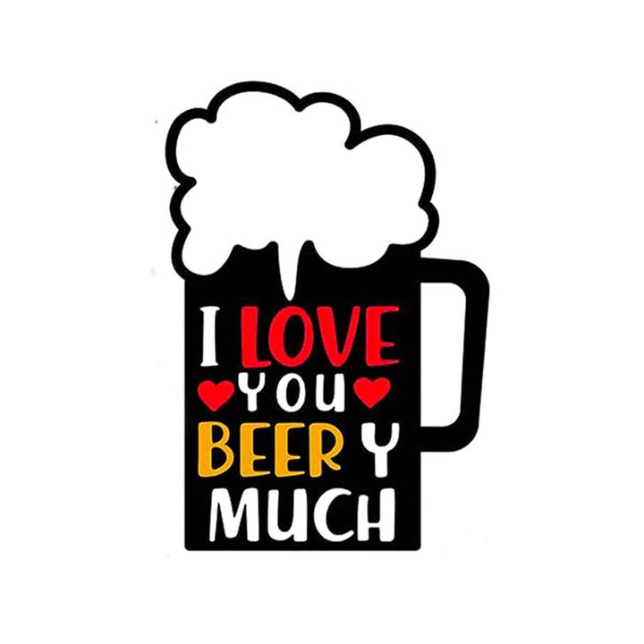 Beer Mug Design "I Love You Beery Much"