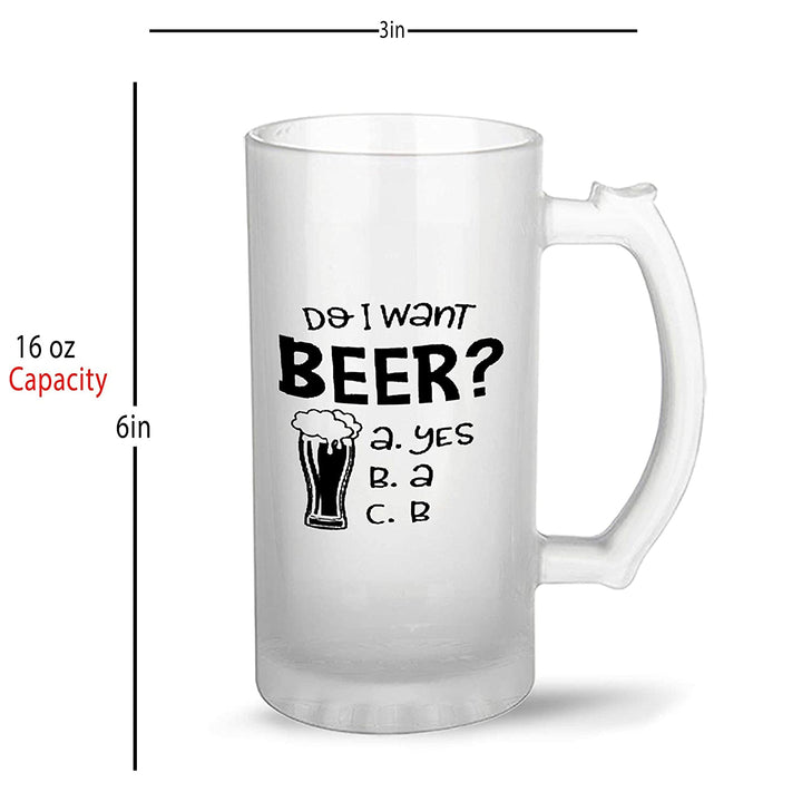 Beer Mug Design - Do I Want Beer?
