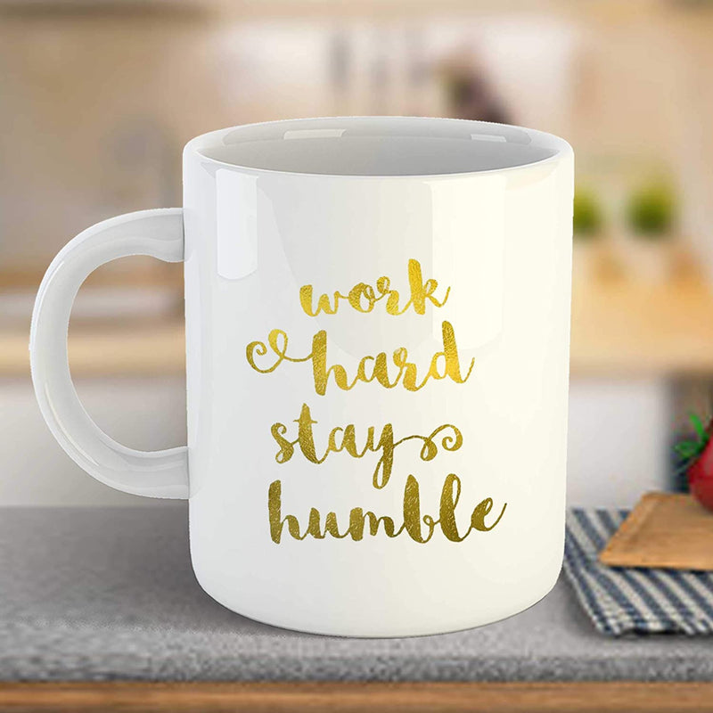 Coffee Mug Design - Work Hard Stay
