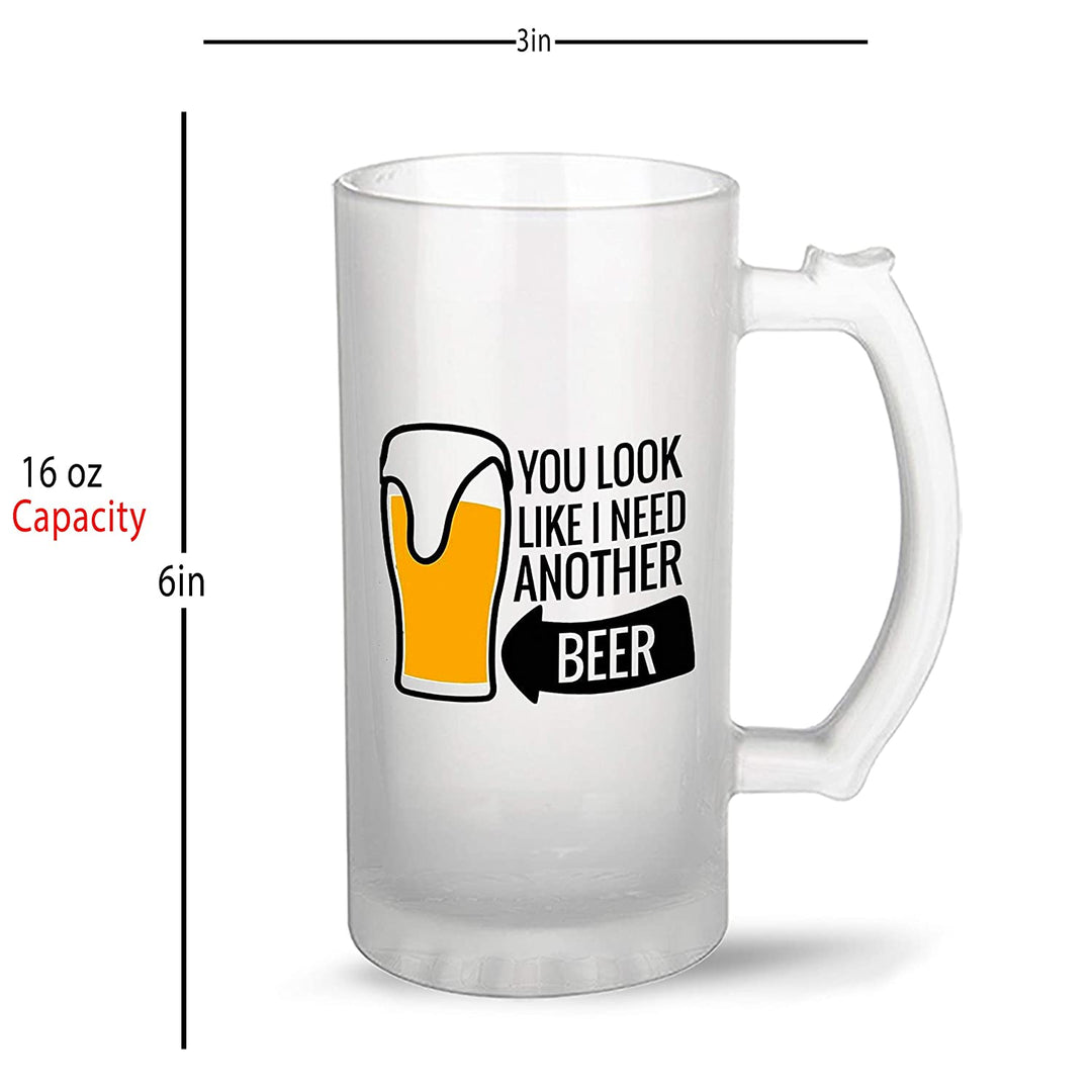 Beer Mug Design - I Need Another Beer