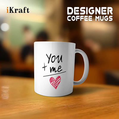 Coffee Mug Design - You + Me