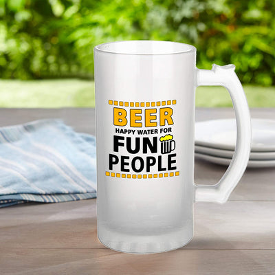 Beer Mug Design - Beer Happy Water for Fun